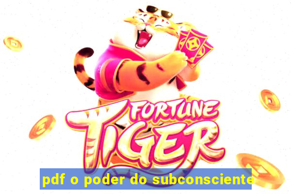 pdf o poder do subconsciente